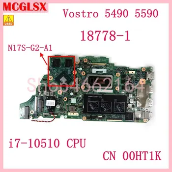 18778-1 i7-10510 CPU N17S-G2-A1-GPU Sülearvuti Emaplaadi CN-00HT1K DELL Inspiron 5490 5590 Sülearvuti Emaplaadi 100% Hästi Kasutada