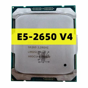 Algne Xeon E5 2650 V4 E5-2650V4 Protsessor SR2N3 2.2 GHz 12-Südamikud 30M LGA-2011-3 E5-2650 V4 CPU Tasuta Shipping
