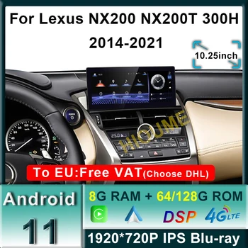 Android 11 8+128G Auto Raadio GPS Navigation Multimeedia Mängija CarPlay Autoradio Stereo Lexus NX NX200 NX200T 300h 2014-2021